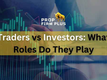 Traders vs Investors: What Roles Do They Play